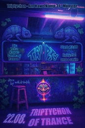 Triptychon of Trance · 22 Aug 25, 23:00