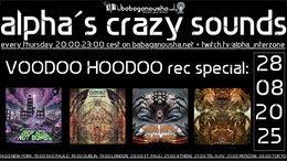 alpha.s crazy sounds: Voodoo Hoodoo special · 28 Aug 25, 20:00