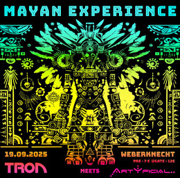 MAYAN EXPERIENCE – A Journey Through Ancient Vibes · 19 sept 25, 22:00