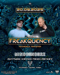 Freakquency w/ Mindbenderz · 20 Sept 25, 22:00