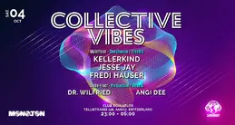 Collective Vibes with/ Kellerkind · 4 oct 25, 23:00
