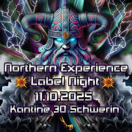 Northern Experience Label Night · 11.10.25, 22:00