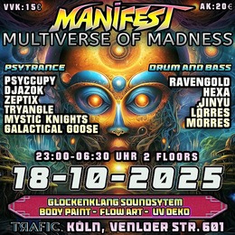 MANIFEST Multiverse of Madness / Progressive & Psytrance / D&B · 18 oct. 25, 23:00