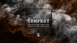 Koenji Cave presents ∴ TEMPEST Vol.15 · 25 Oct 25, 23:00