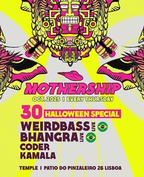 MOTHERSHIP - HALLOWEEN SPECIAL EDITION · 30.10.25, 23:30