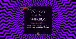 Koenji Cave presents - Curiosity - 011 - Halloween Edition · 31 Oct 25, 23:00