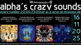 alpha.s crazy sounds: darkpsy * psycore * hitech · 13.11.25, 20:00