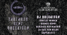 Tartaros geht Dreckisch · 14.11.25, 22:00