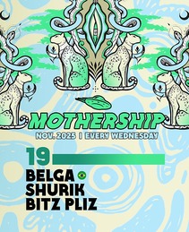 MOTHERSHIP · 19 Nov 25, 23:30