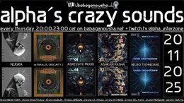 alpha.s crazy sounds: darkpsy, psycore, hitech · 20 nov. 25, 20:00