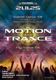 Motion into Trance · 21 Nov 25, 17:30