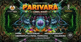 Parivara Records Label Night pres. by Psyonara Events · 21 nov 25, 22:00