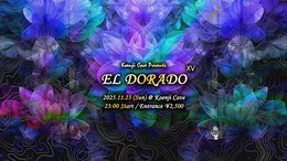 Koenji Cave presents ∞ EL DORADO XV ∞ · 23 nov. 25, 23:00