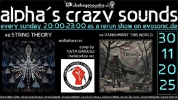 alpha.s crazy sounds: darkpsy * psycore * · 27 Nov 25, 20:00