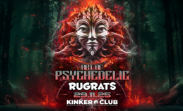 ART OF PSYCHEDELIC with RUGRATS · 29 Nov 25, 23:00 ART OF PSYCHEDELIC with RUGRATS · 29 Nov 25, 23:00