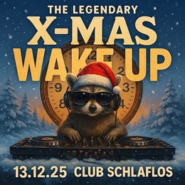 🎄Last Wake Up 2025 🎄 Free Entry · 13 déc. 25, 22:00