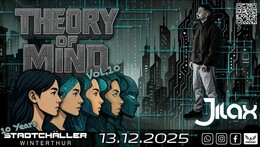 Theory of Mind 10 w/ Jilax LIVE · 13 dic 25, 23:00