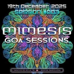 Mimesis Goa Sessions #003 · 19 Dec 25, 23:30