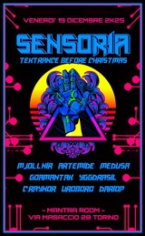 SENSORIA // TEKTRANCE BEFORE X-MAS // SONIC TREE PROJECT @ MANTRA ROOM · 19 Dec 25, 22:00