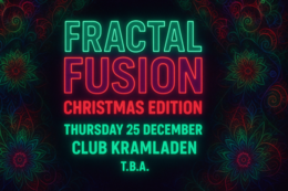 FRACTAL FUSION: Christmas Edition · 25 Dec 25, 23:00