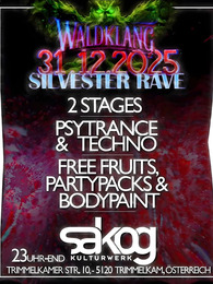 WALDKLANG X SAKOG - SILVESTER RAVE · 26 dic 25, 22:00