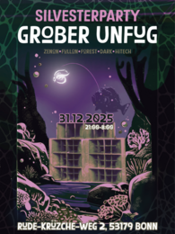 Grober Unfug Silvesterparty · 31 déc. 25, 21:00
