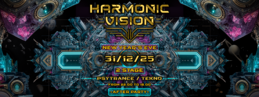 HARMONIC VISION - 2 STAGE · 31 dic 25, 22:00
