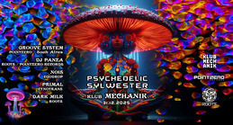 PSYCHEDELIC SYLWESTER 2025 · 31 dic 25, 21:30