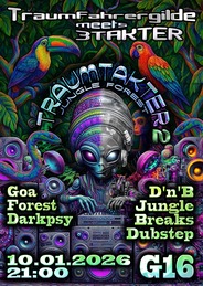Traumtakter2 - Traumfahrergilde meets 3Takter · 10.01.26, 21:00