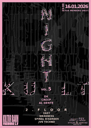 NIGHT KULT vol. 5 · 16 Jan 26, 23:00