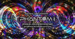 Koenji Cave presents ◎PHANTOM◎ Vol.27 · 23.01.26, 23:00