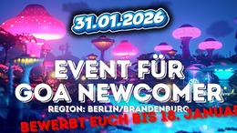 31. JANUAR Newcomer Goa Night · 31.01.26, 23:00