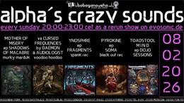 alpha.s crazy sounds: darkpsy experimental psycore*hitech · 5 févr. 26, 20:00