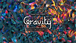 Koenji Cave presents ≪ Gravity ≫ Vol.15 · 7 Feb 26, 23:00