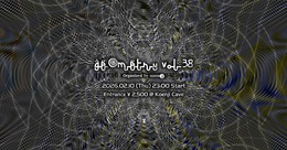 Geometry Vol.38 - Organized by masa❷ - · 10 févr. 26, 23:00