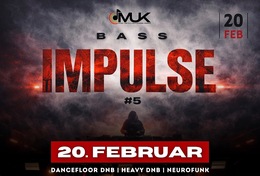 BASS IMPULSE #5 · 20 févr. 26, 22:00