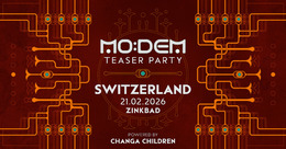 MoDem Teaser Switzerland · 21 Feb 26, 22:00