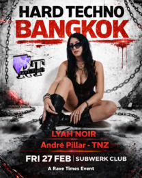 ⛓️HARD TECHNO w/ Lyah Noir (ger), by Rave Times · 27 Feb 26, 22:00