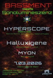 BASSment meets Sonolumineszenz Records · 07.03.26, 22:00