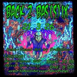 BACK 2 BAS(S)IX · 21.03.26, 22:00