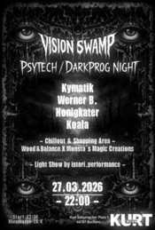 Vision𖦹Swamp | PsyTech/DarkProg Night · 27 Mar 26, 22:00