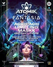FANTASIA TEASER PARTY by ATOMIK · 28 Mar 26, 22:00