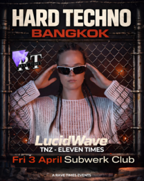 ⛓️HARD TECHNO w/ 𝙇𝙪𝙘𝙞𝙙𝙒𝙖𝙫𝙚 | by Rave Times · 3 Apr 26, 22:00