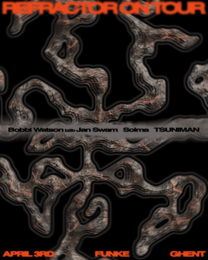 Refractor On Tour: Ghent · 3 abr 26, 22:00