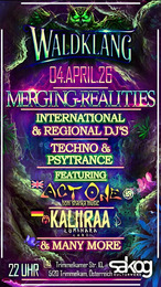 Waldklang - Merging Realities · 04.04.26, 22:00