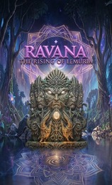 Ravana: The Rising of Lemuria · 18.04.26, 17:00