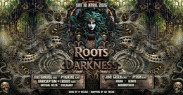 Roots of Darkness | Virtuanoise | Pyrokine | Jimi Green | Pyron · 18 Apr 26, 22:00