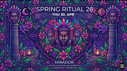 Spring Ritual 26 · 30 Apr 26, 22:00