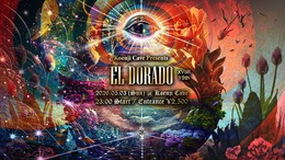 Koenji Cave Presents - EL DORADO - XVIIII · 3 May 26, 23:00