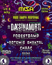 FREE EARTH TEASER BARCELONA & MISA PSICODELIKA - DAKSINAMURTI LIVE 2 HOURS · 8 mai 26, 23:30